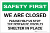 Safety First: We Are Closed - Please Help Us Stop The Spread Of Covid-19 Landscape - Label