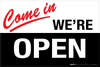 Come in, We're Open - Wall Sign Come in, We're Open - Wall Sign