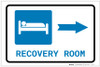 Recovery Room Right Arrow with Icon Landscape - Label