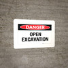 Danger - Open Excavation - Wall Sign Danger - Open Excavation - Wall Sign