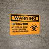 Biohazard: No Food or Drink in This Refrigerator - Wall Sign