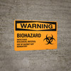 Biohazard: Infectious Biological Material - Wall Sign Biohazard: Infectious Biological Material - Wall Sign