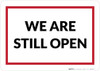 We Are Still Open Landscape - Wall Sign We Are Still Open Landscape - Wall Sign