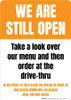 We Are Still Open Order At Drive-Thru Portrait - Wall Sign