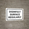 Disinfect Surface Regularly Landscape - Wall Sign