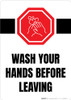 Wash Your Hands Before Leaving with Icon Portrait - Wall Sign