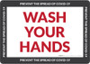 Wash Your Hands Prevent The Spread Of COVID-19 Landscape - Wall Sign