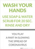 Wash Your Hands You Play A Part In Slowing The Spread Portrait - Wall Sign Wash Your Hands You Play A Part In Slowing The Spread Portrait - Wall Sign