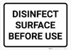 Disinfect Surface Before Use Landscape - Wall Sign