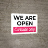 We Are Open Please Order Online Or By Phone Landscape - Wall Sign