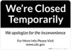 We're Closed Temporarily We Apologize Landscape - Wall Sign