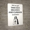 We've Got Take Out Delivery And Curbside Available with Icon Landscape - Wall Sign