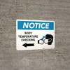 Notice: Body Temperature Checking Left with Icon Landscape - Wall Sign