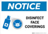 Notice: Disinfect Face Coverings with Icon Landscape - Wall Sign