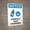 Notice: Disinfect Face Coverings with Icon Portrait - Wall Sign