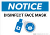 Notice: Disinfect Face Mask with Icon Landscape - Wall Sign