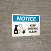 Notice: Keep Surface Clean with Icon Landscape - Wall Sign Notice: Keep Surface Clean with Icon Landscape - Wall Sign