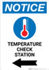 Notice: Temperature Check Station Left with Icon Portrait - Wall Sign