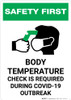 Safety First: Body Temperature Check Required During COVID-19 Outbreak with Icon Portrait - Wall Sign Safety First: Body Temperature Check Required During COVID-19 Outbreak with Icon Portrait - Wall Sign