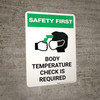 Safety First: Body Temperature Check Required with Icon Portrait - Wall Sign