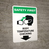 Safety First: Body Temperature Checking Down with Icon Portrait - Wall Sign