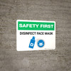 Safety First: Disinfect Face Masks with Icon Landscape - Wall Sign