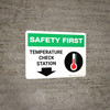 Safety First: Temperature Check Station Down with Icon Landscape - Wall Sign