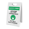 Safety First: Stop Coronavirus Put On A Face Covering with Icon Portrait - A-Frame Sign Safety First: Stop Coronavirus Put On A Face Covering with Icon Portrait - A-Frame Sign