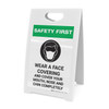 Safety First: Wear A Face Covering Cover Mouth, Nose Chin Completely with Icon Portrait - A-Frame Sign