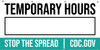 Temporary Hours Stop The Spread - Banner Temporary Hours Stop The Spread - Banner