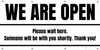 We Are Open Please Wait Here - Banner We Are Open Please Wait Here - Banner
