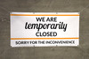 We Are Temporarily Closed We Apologize - Banner