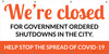 We're Closed For Government Shutdowns - Banner We're Closed For Government Shutdowns - Banner
