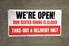 We're Open Take Out And Delivery Only Portrait - Banner We're Open Take Out And Delivery Only Portrait - Banner