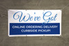 We've Got Take Out Delivery And Curbside Available with Icon - Banner We've Got Take Out Delivery And Curbside Available with Icon - Banner