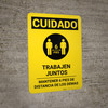 Caution: Work Together Keep 6ft. Spanish with Icon Portrait - Wall Sign