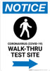 Notice: Coronavirus Walk-Thru Test Site Right with Icon Portrait - Wall Sign