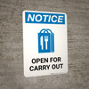 Notice: Open For Carry Out with Icon Portrait - Wall Sign
