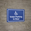 Accessible Voter Parking In Rear with ADA Icon Landscape - Wall Sign Accessible Voter Parking In Rear with ADA Icon Landscape - Wall Sign