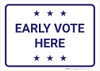 Early Vote Here with Stars Landscape - Wall Sign Early Vote Here with Stars Landscape - Wall Sign