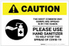 Caution: The Most Common Way Germs are Spread - Please Use Hand Sanitizer with Icon Landscape - Label Caution: The Most Common Way Germs are Spread - Please Use Hand Sanitizer with Icon Landscape - Label