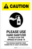Caution: Please Use Hand Sanitizer - Sanitize Your Hands For at least 20 Seconds with Icon Portrait - Label