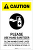 Caution: Please Use Hand Sanitizer - Clean Hands Save Lives Portrait - Label Caution: Please Use Hand Sanitizer - Clean Hands Save Lives Portrait - Label