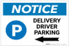 Notice: Delivery Driver Parking Left Arrow with Icon Landscape - Label