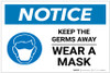 Notice: Keep the Germs Away - Wear a Mask with Icon Landscape - Label