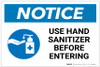 Notice: Please Use Provided Sanitizer Before Entering with Icon Landscape - Label Notice: Please Use Provided Sanitizer Before Entering with Icon Landscape - Label