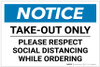 Notice: Take Out Only Please Respect Social Distancing Landscape - Label