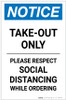 Notice: Take Out Only Please Respect Social Distancing Portrait - Label