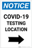 Notice: COVID-19 Testing Location with Right Arrow Portrait - Label Notice: COVID-19 Testing Location with Right Arrow Portrait - Label