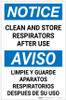 Notice: Clean And Store Respirators After Use Bilingual Spanish Portrait - Label